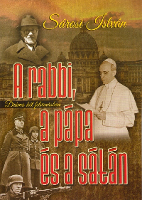 A rabbi, a pápa és a sátán (188 old.)