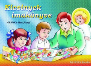 Kicsinyek imakönyve