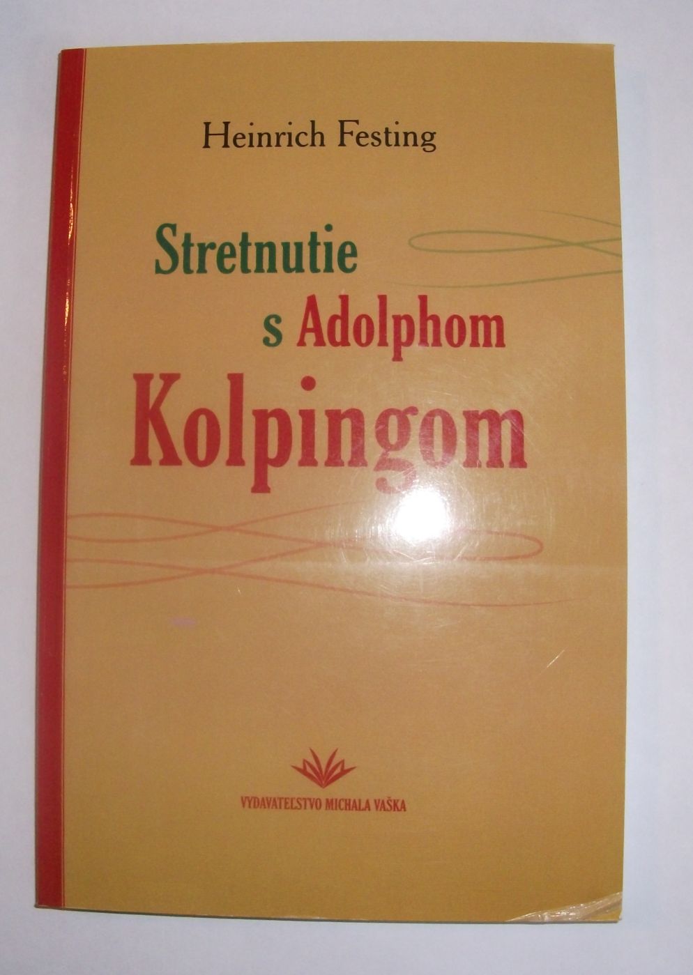 Stretnutie s Adolphom Kolpingom (146 str.)