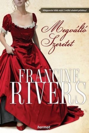 Megváltó szeretet (Francine Rivers) 518 old.