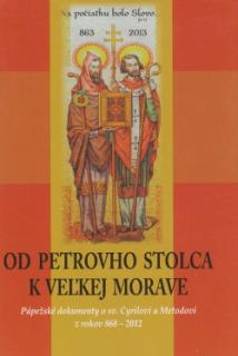 Od Petrovho stolca k Veľkej Morave (177 str.)
